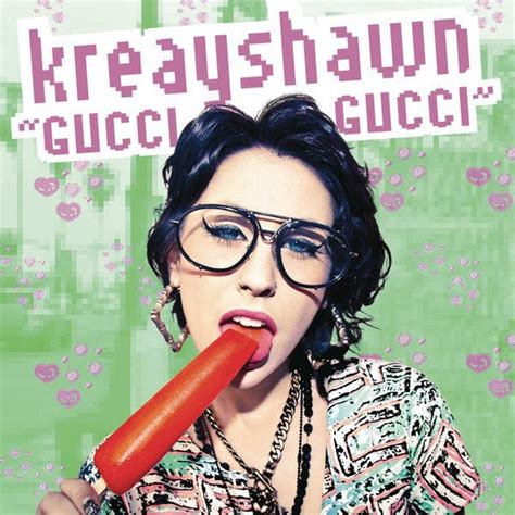 cucci gucci|gucci gucci kreayshawn.